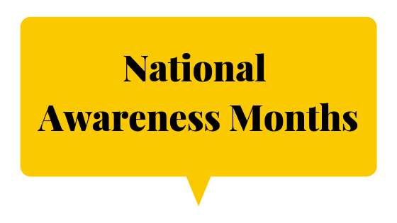 National awareness months
